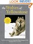 The Wolves of Yellowstone