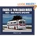 Fageol & Twin Coach Buses  1922-1956 Photo Archive