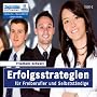 Erfolgsstrategien f�r Freiberufler und Selbstst�ndige