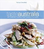 Books : Taste Australia: An Inspired Cuisine from Country to Coast