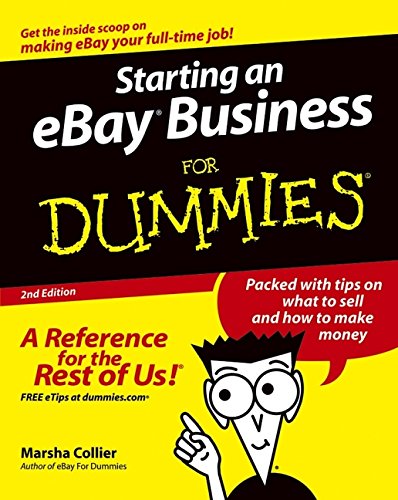 Starting an eBay Business for Dummies, Second Edition, by Marsha Collier Starting an eBay Business for Dummies, Second Edition, by Marsha Collier