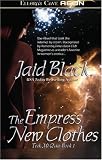 The Empress' New Clothes (Trade Paperback Erotic Romance)
