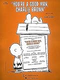 You're a Good Man, Charlie Brown (Vocal Selections)
