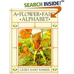 A Flower Fairy Alphabet (Flower Fairies)