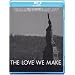 The Love We Make [Blu-ray] [2011]