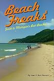 Beach Freaks' Guide to Michigan's Best Beaches