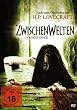 H.P. LOVECRAFT's Zwischenwelten