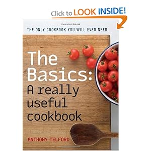 A Really Useful Cook Book  - Anthony Telford