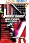 Jumpin' Jimminy-A World War II Baseball Saga: American Flyboys and Japanese Submariners Battle it Out in a Swedish World Series