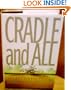 Cradle and All