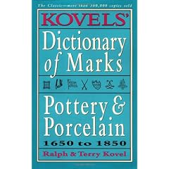Dictionary of Marks: Pottery and Porcelain (Kovels' Dictionary of Marks: Pottery & Porcelain)