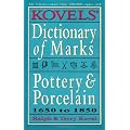 Dictionary of Marks: Pottery and Porcelain (Kovels' Dictionary of Marks: Pottery & Porcelain)