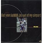 Get Your Jumbo Jet Out of My Airport: Random Notes for Ac/Dc Obsessives book cover