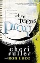 When Teens Pray