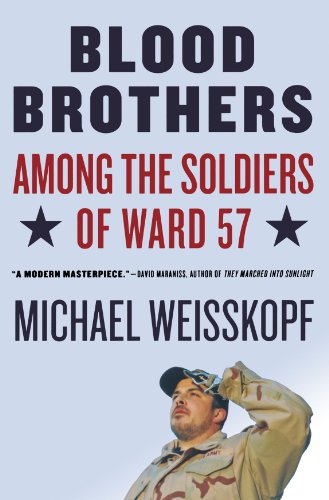 Blood Brothers: Among the Soldiers of Ward 57