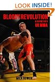 Bloody Revolution: A Journey into UK MMA