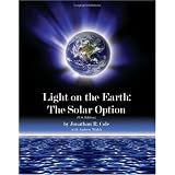 Light on the Earth: The Solar Option