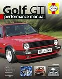 Golf GTi Performance Manual (Haynes Performance Manual)