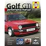 Golf GTi Performance Manual (Haynes Performance Manual)