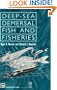 Deep-Sea Demersal Fish and Fisheries (Fish & Fisheries Series)