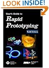 User's Guide to Rapid Prototyping