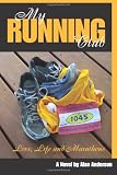 My Running Club: A Novel of Love, Life and Marathons