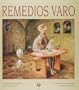 Remedios Varo. Catalogo Razonado. 4th edition (Spanish Edition)
