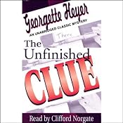 The Unfinished Clue | [Georgette Heyer]