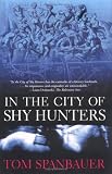 In the City of Shy Hunters