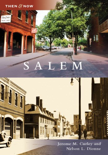 Salem, MA (TAN) (Then and Now)