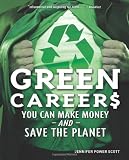 Green Careers: You Can Make Money AND Save the Planet