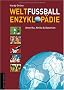 Weltfu�ball-Enzyklop�die: Band 2: Amerika, Afrika, Ozeanien