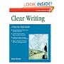Clear Writing: A Step-By-Step Guide (A Fifty-Minute Series Book)