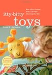 Itty-Bitty Toys: How to Knit Animals,...