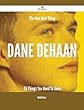 The New Best Thing Dane DeHaan - 55 Things You Need To Know