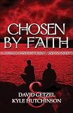 Cover of Chosen by Faith by David Getzel 1424158672