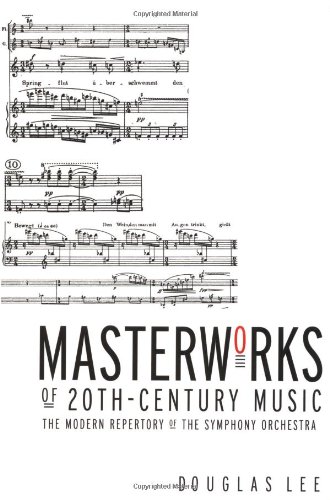 masterworks of 20th century music the modern repertory of the symphony orchestra