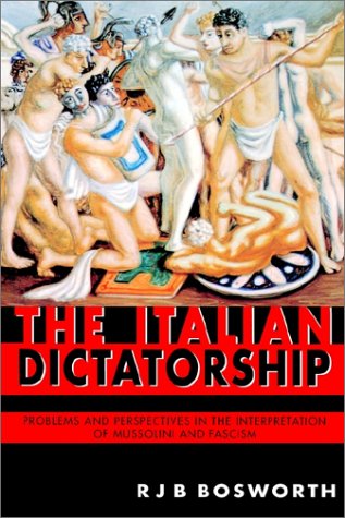 City Travel Guides Discounted  Used : The Italian Dictatorship: Problems and Perspectives in the Interpretation of Mussolini and Fascism
