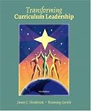 Transformative Curriculum Leadership (2nd Edition)