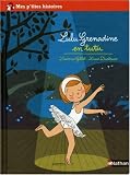 Lulu-Grenadine en tutu