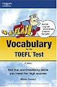 In-a-Flash: Vocabulary for TOEFL Exam (In a Flash : Vocabulary for the Toefl Test)