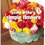 Paula Pryke's Simple Flowers