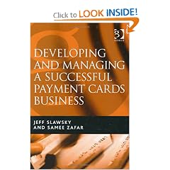 Developing And Managing a Successful Payment Cards Business