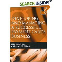 Developing And Managing a Successful Payment Cards Business