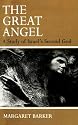 The Great Angel: A Study of Israel's Second God