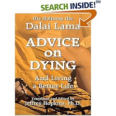 Advice On Dying: And Living A Better Life
