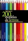 200 Modèles de lettres