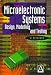Book Microelectronic Systems: Design, Modelling and Testing