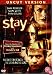 Stay [2005]