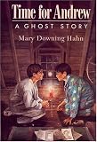 Time for Andrew: A Ghost Story